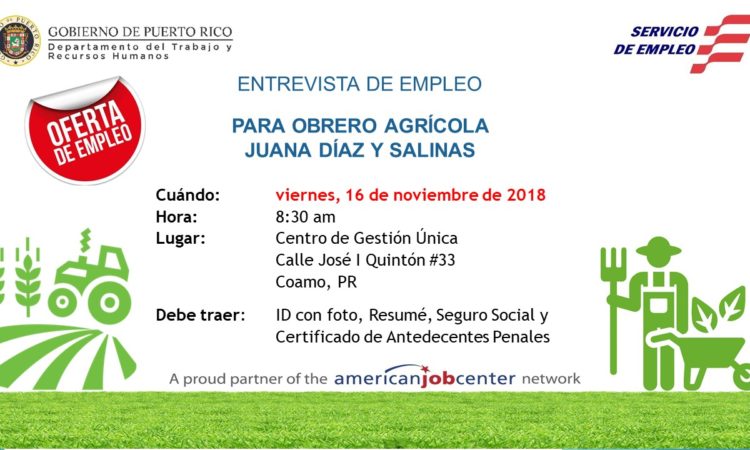 Entrevistas de Empleo Para Obrero Agrícola Juana Días y Salinas - 16 de noviembre de 2018