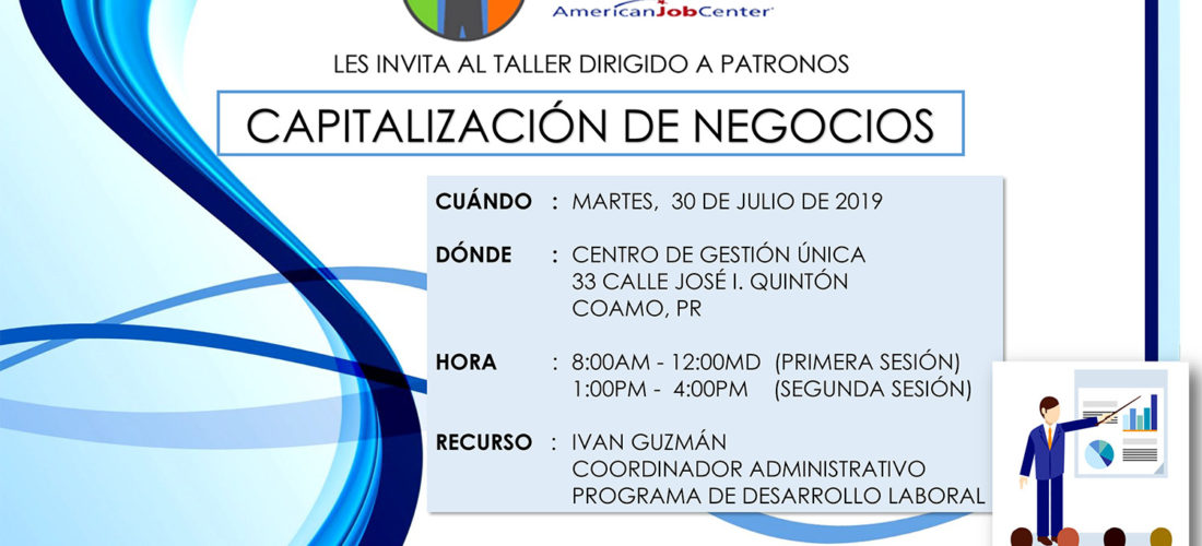 Capitalización de Negocios – Taller dirigido a Patronos